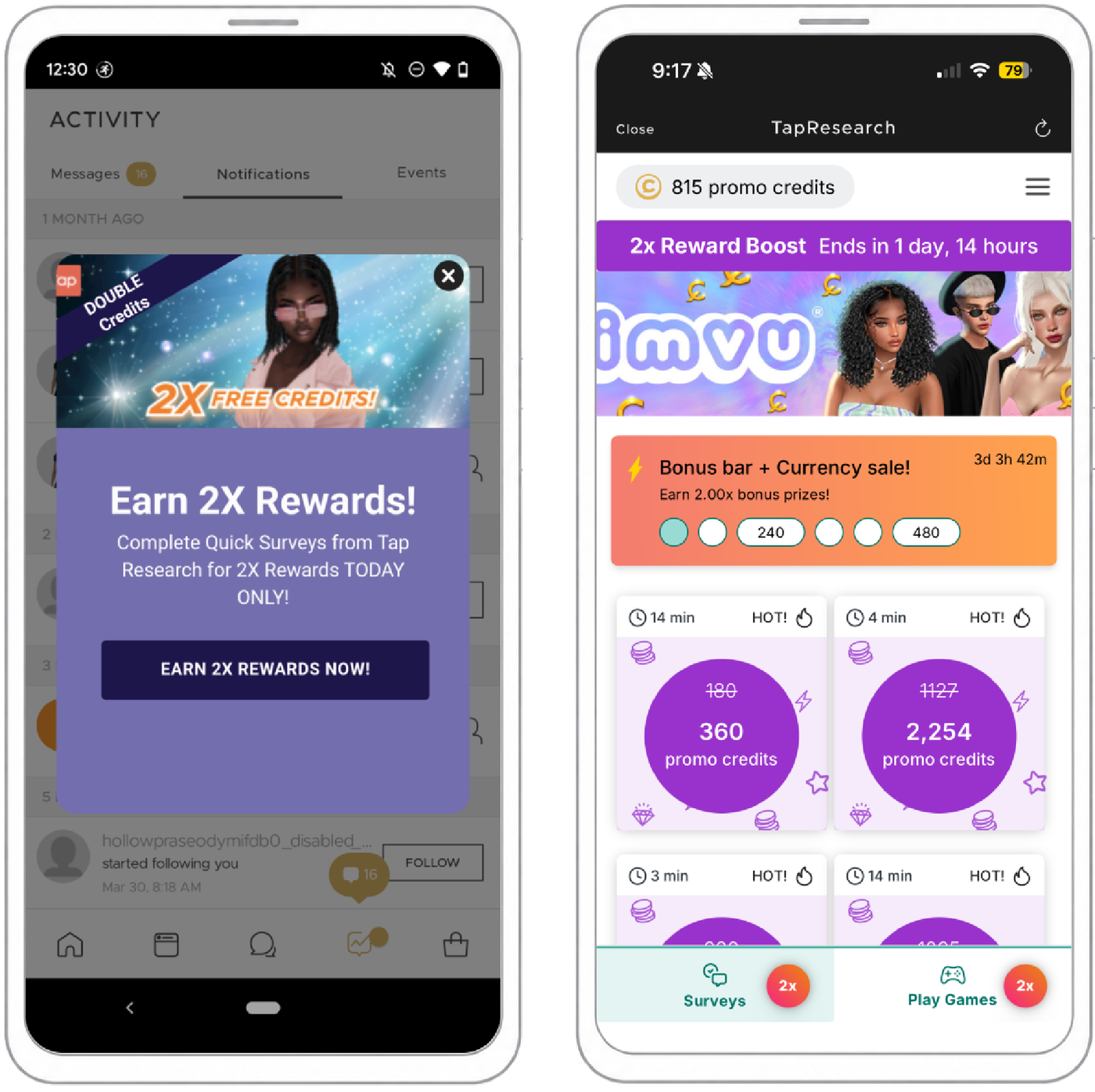 IMVU screens: a 2X rewards survey prompt and the TapResearch survey wall during a 2x Reward Boost